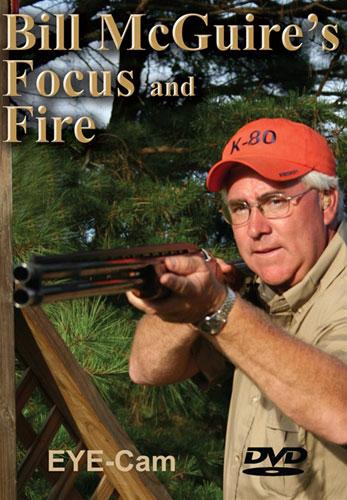 Bill McGuire's Focus and Fire DVD